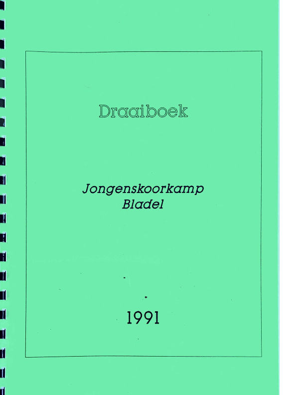 1991 draaiboek jongenskoorkamp Bladel